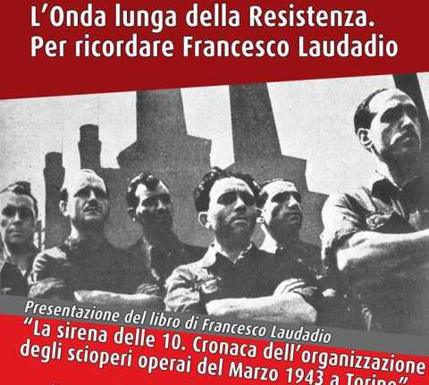 Bari, L'onda lunga della Resistenza: seminario su Francesco Laudadio
